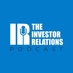 The Investor Relations Podcast