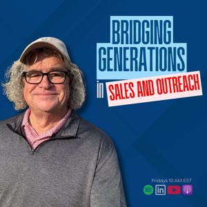 Bridging Generations in Sales and Outreach