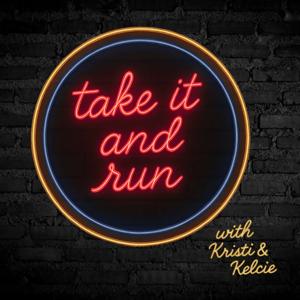 Take it and Run