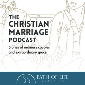 The Christian Marriage Podcast