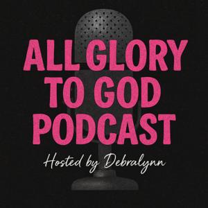 All Glory to God
