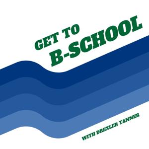 Get to B-School