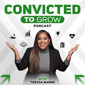 Convicted to Grow