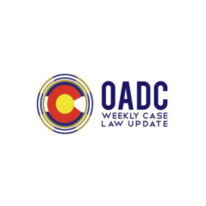 OADC Weekly Case Law Update
