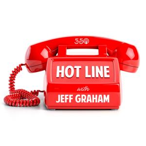 The Hot Line w/ Jeff Graham