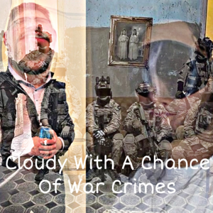 Cloudy With A Chance Of War Crimes
