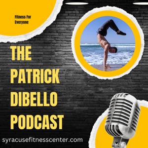 The Patrick DiBello Podcast