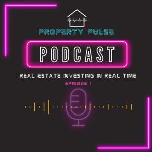 Property Pulse| Real Estate investing in real time