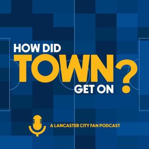 How Did Town Get On?