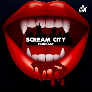 Scream City Podcast