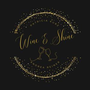 Wine & Shine Wine & Shine
- Der Podcast für Frauen, die den Unterschied machen! -