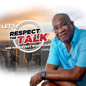 Respect The Talk