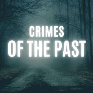 Crimes of the Past