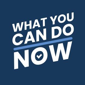 What You Can Do Now