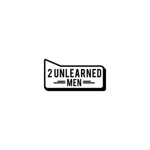 2 Unlearned Men: Discussions in Discovery