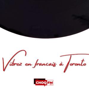 Les Podcasts de CHOQFM 105.1