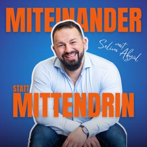 Miteinander statt Mittendrin
