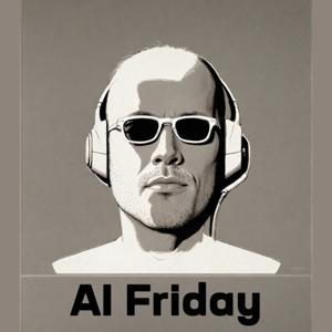 AI Friday