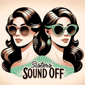 Sisters' Sound Off