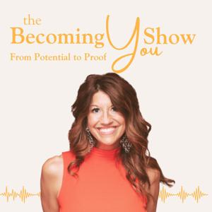 The Becoming You Show with Leah Roling