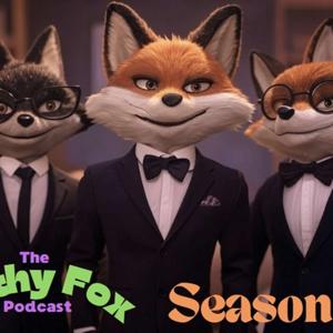 The Filthy Fox Podcast