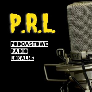 P.R.L. Podcastowe Radio Lokalne