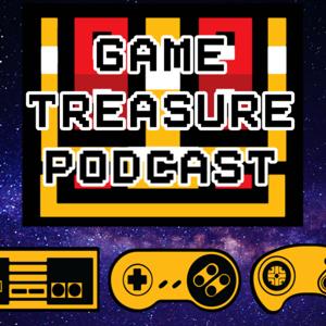 The Game Treasure Podcast