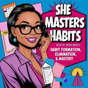 She Masters Habits