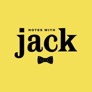 Notes With Jack