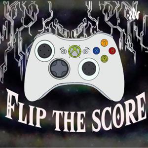 Flip the Score Podcast