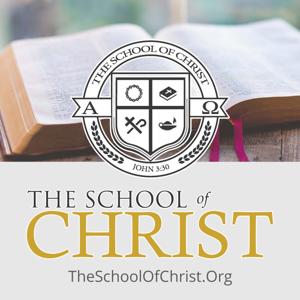 The School of Christ with Chip Brogden