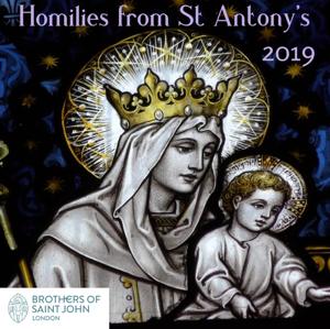 Homilies for 2019 - ST ANTONY'S CATHOLIC CHURCH Forest Gate