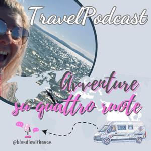 Avventure su quattro ruote!