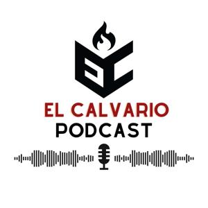El Calvario Podcast