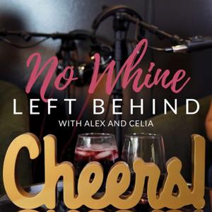 No Whine Left Behind