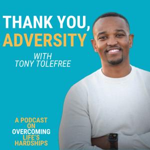 Thank You, Adversity