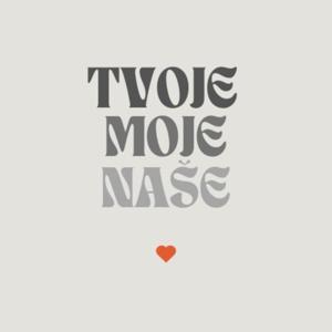 Tvoje, moje, naše