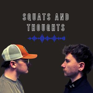 Squats and Thoughts