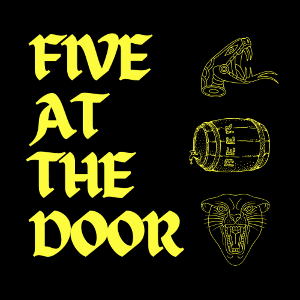 Five At The Door