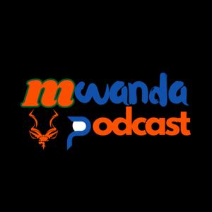 Mwanda Podcast