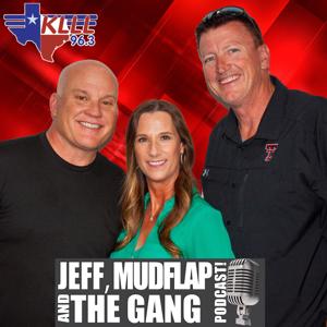Jeff, Mudflap & The Gang Podcast