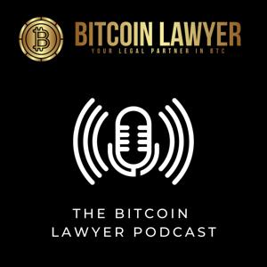 The Bitcoin Lawyer Podcast