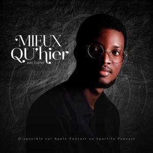 Mieux qu'hier