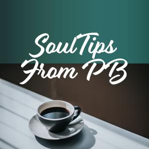 Soul Tips from PB