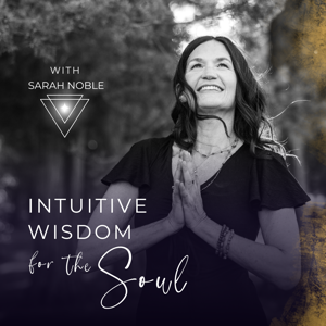 Intuitive Wisdom for the Soul