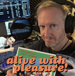 Alive With Pleasure