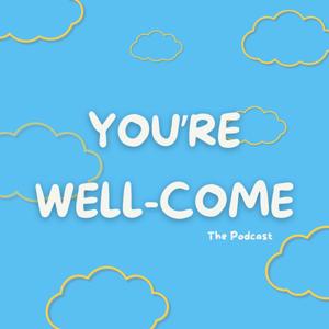 You're Wellcome