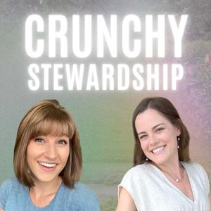 Crunchy Stewardship
