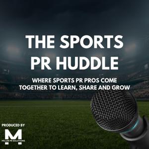 The Sports PR Huddle