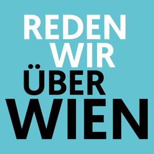 Reden wir über Wien